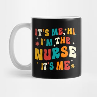 I'm the Nurse Mug